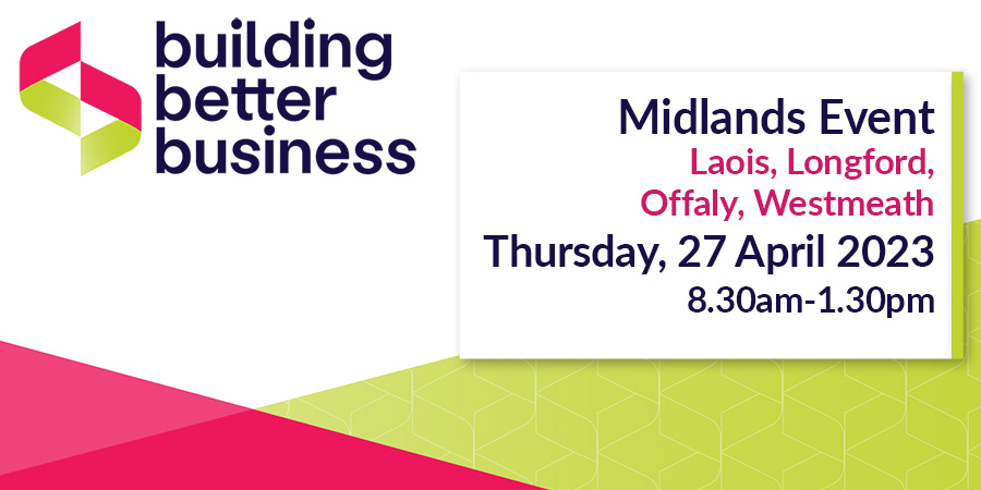 Building Better Business Midlands April 2023