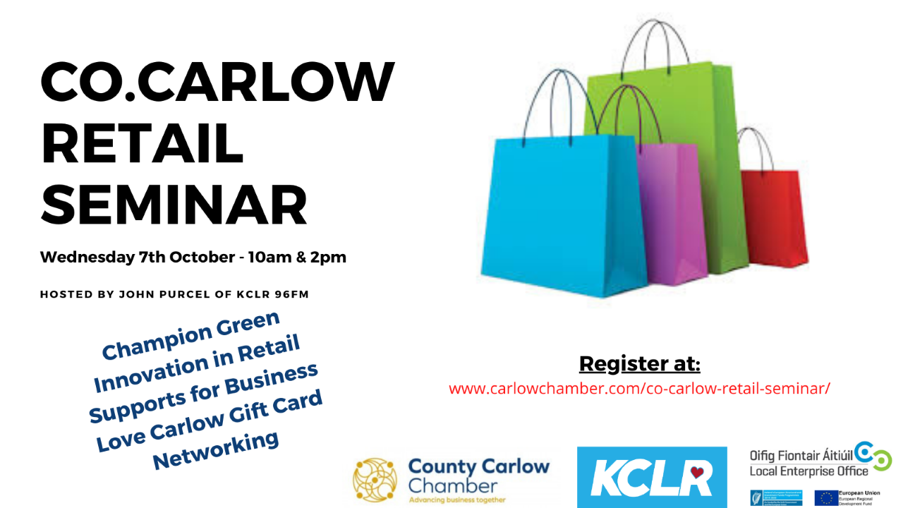 Co Carlow Retail Seminar Wed 7 Oct