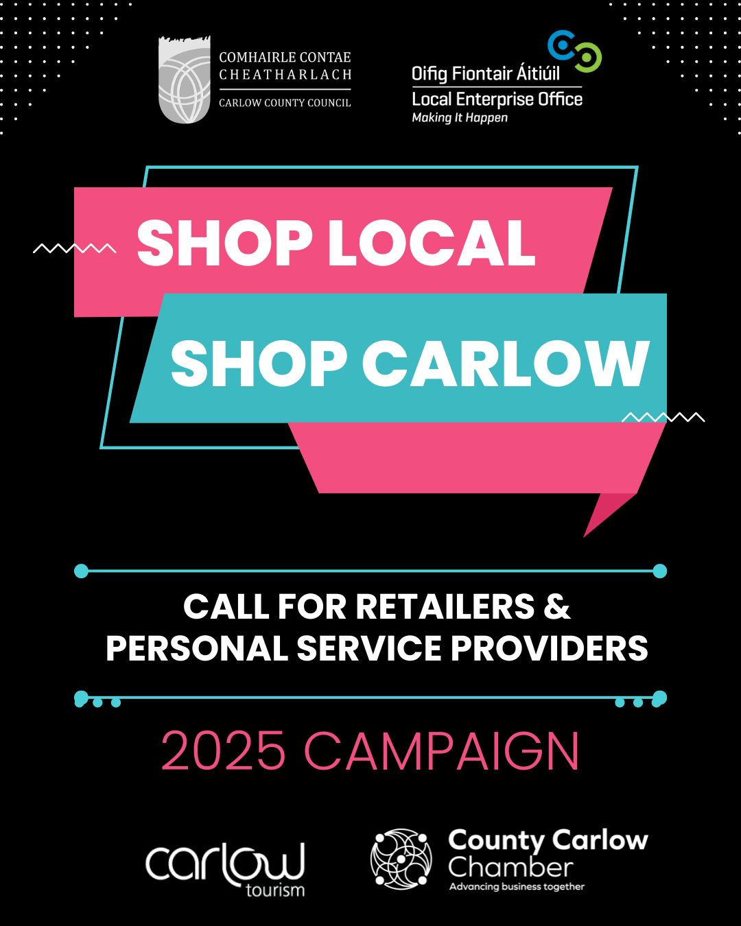 Retail & Personal Services Sector -  ShopLocalShopCarlow Digital Campaign – Boost Your Business & Showcase Carlow in 2025