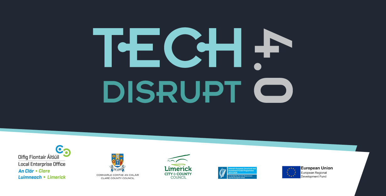 Tech Disrupt 4.0 Pilot Programme Local Enterprise Office Clare