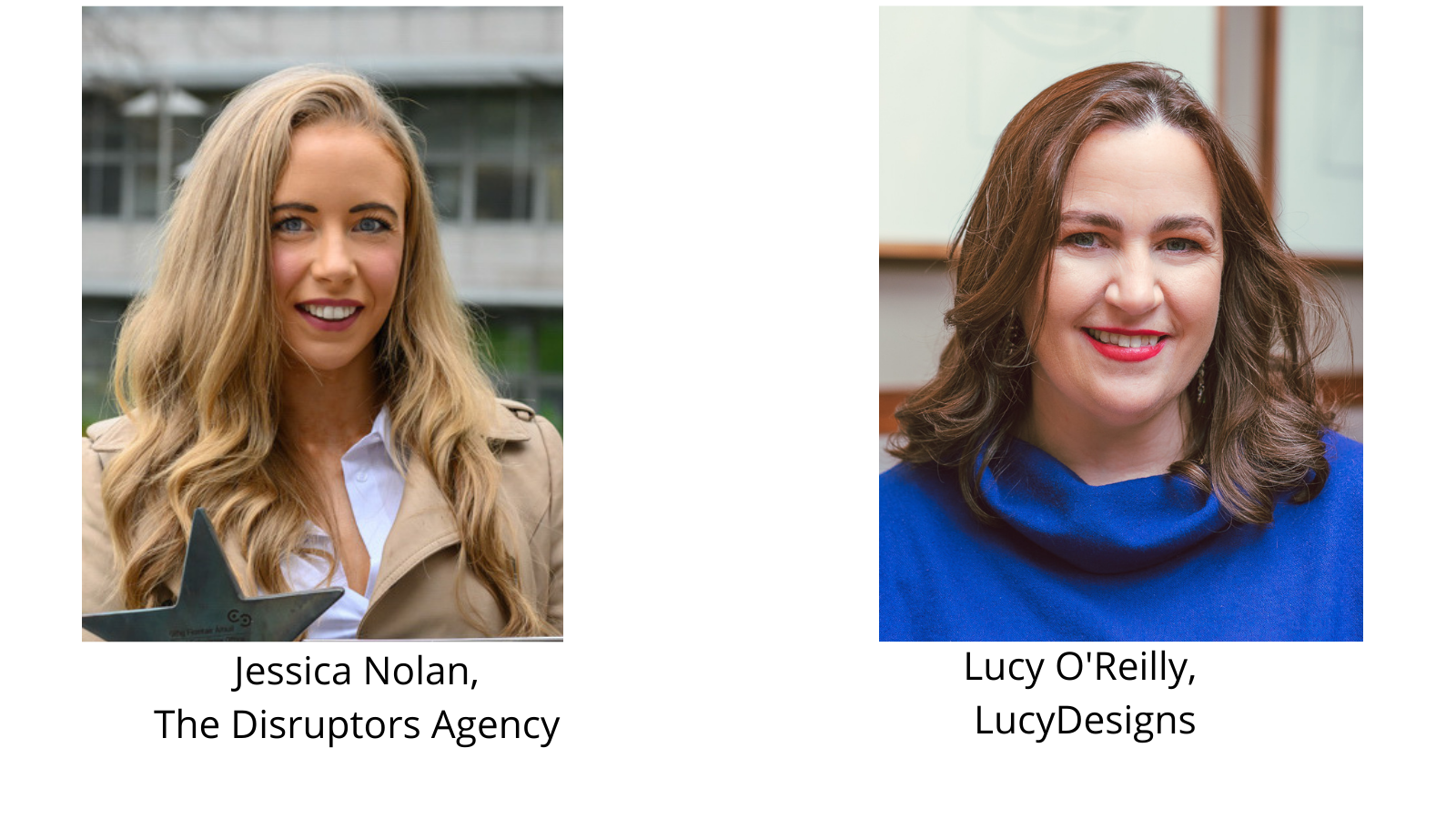 Jessica Nolan and Lucy O'Reilly