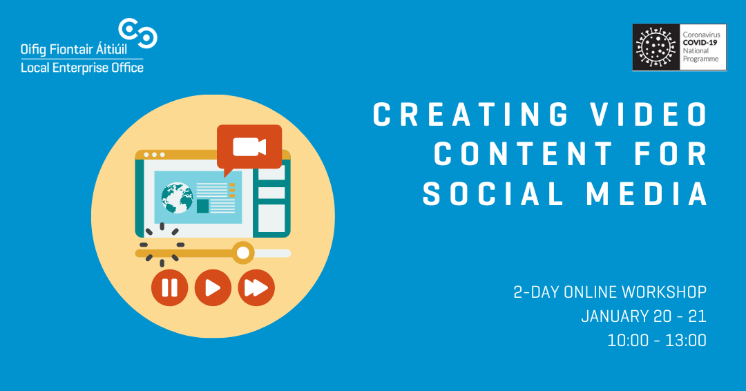 Creating Video Content for Social Media - January 20