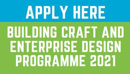 Building Craft and Design Enterprise Programme 2021