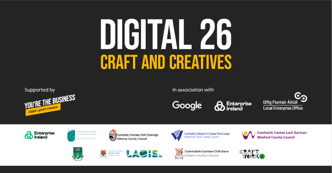 Digital 26: Craft & Creatives @ Google with Craft Work 4.0 All & Local Enterprise Offices 