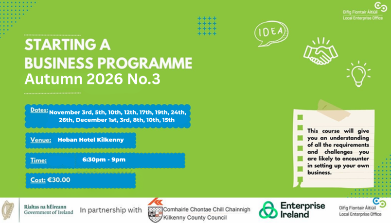 Starting a Business Programme - Autumn 2026 No.3 Starting a Business Programme - Autumn 2026 No.3