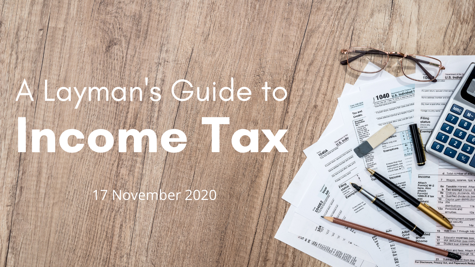 A Layman's Guide to Income Tax