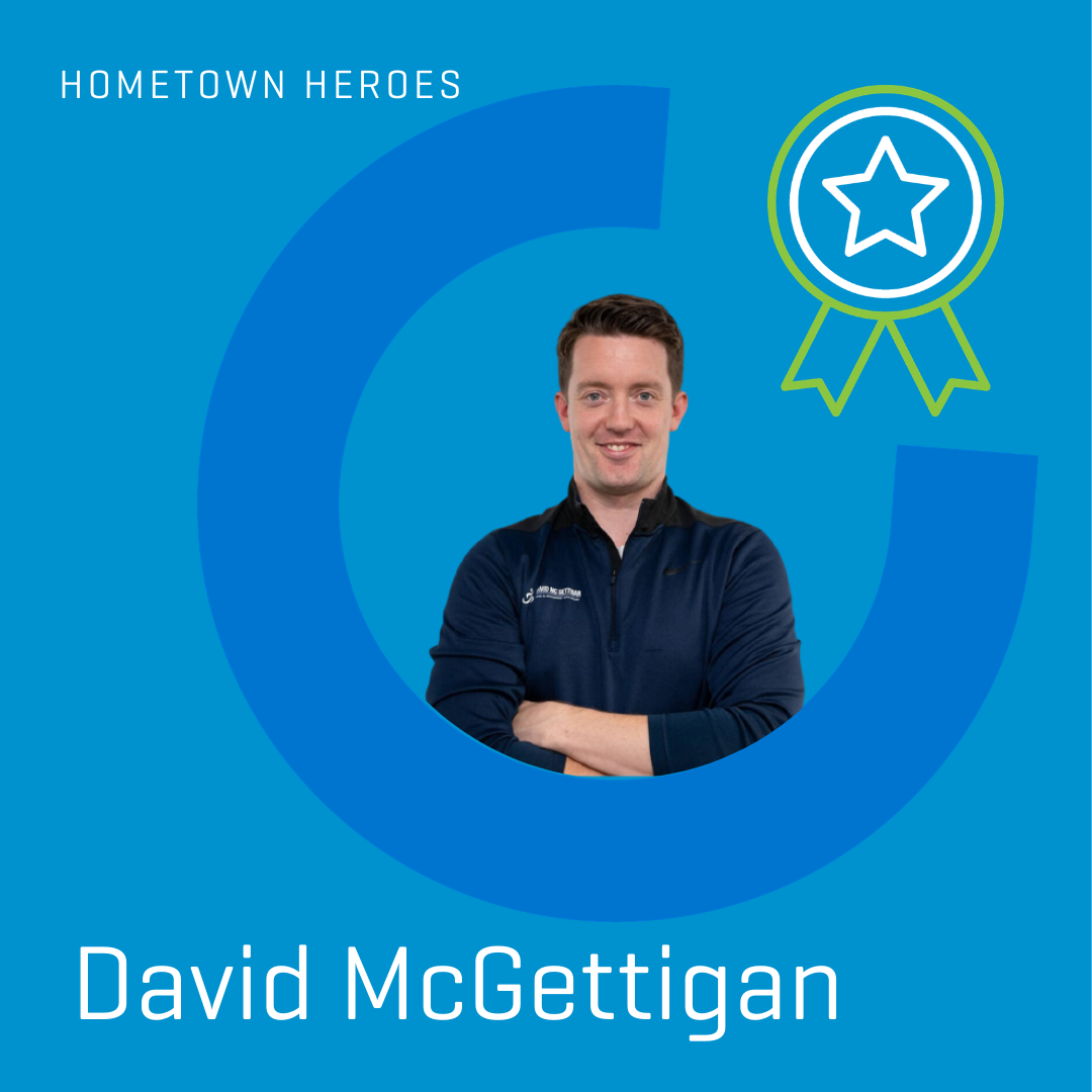 Hometown Heroes: David McGettigan