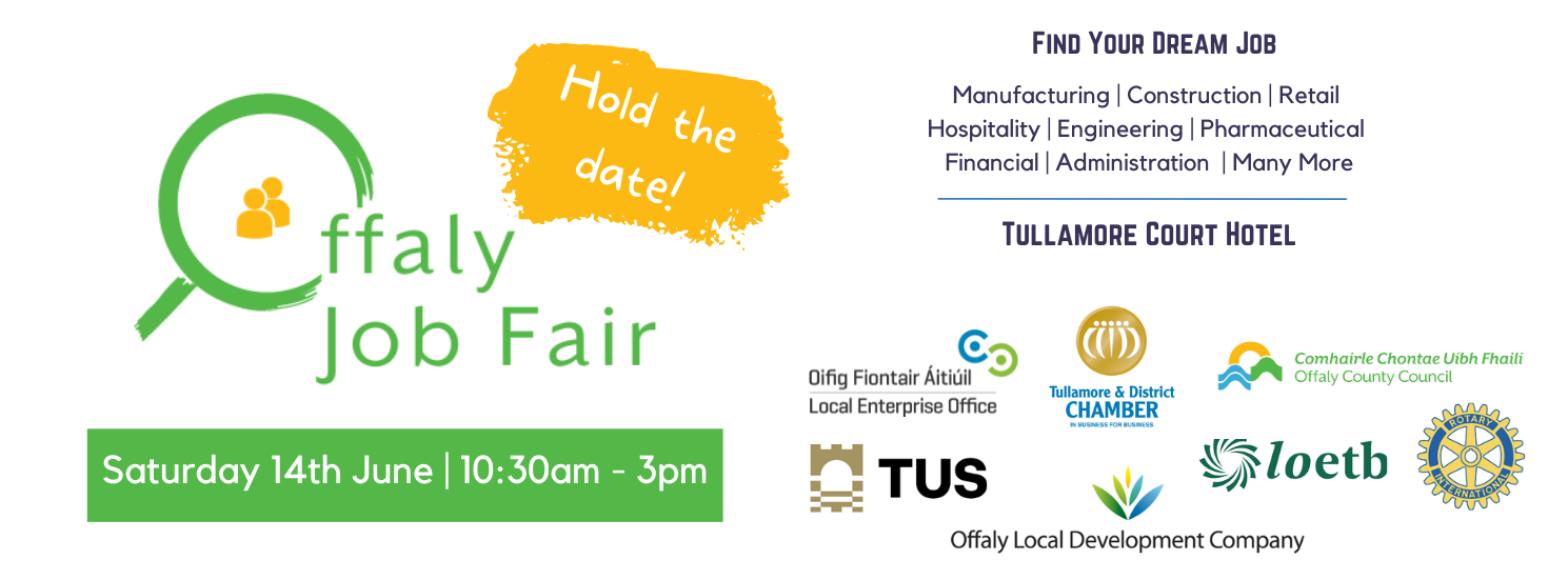 Save the Date - Offaly Job Fair is back for 2025!​