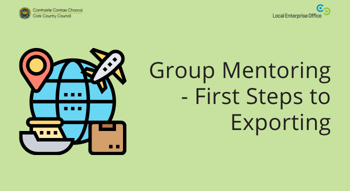 Group Mentoring - First Steps to Exporting