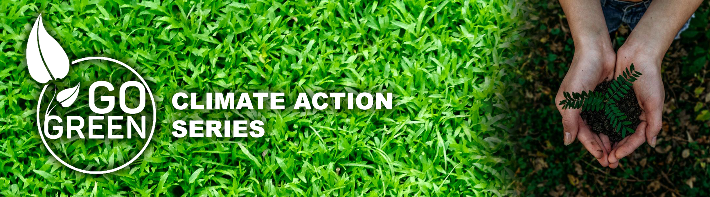 Go Green Climate Action Series Banner Go Green Climate Action Series Banner